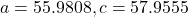 a=55.9808, c=57.9555