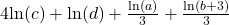 4\mathrm{ln}(c)+\mathrm{ln}(d)+\frac{\mathrm{ln}\left(a\right)}{3}+\frac{\mathrm{ln}\left(b+3\right)}{3}