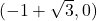 (-1+\sqrt{3}, 0)