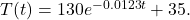 T(t)=130e^{-0.0123t}+35.