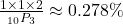 \frac{1 \times 1 \times 2}{_{10}P_{3}} \approx 0.278\%