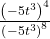 \frac{{\left(-5{t}^{3}\right)}^{4}}{{\left(-5{t}^{3}\right)}^{8}}