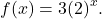 f(x)=3{(2)}^{x}.