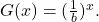 G(x) = (\frac{1}{b})^{x}.