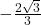-\frac{2\sqrt{3}}{3}