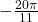 -\frac{20\pi}{11}