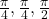 \frac{\pi}{4}, \frac{\pi}{4}, \frac{\pi}{2}