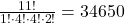 \frac{11!}{1! \cdot 4! \cdot 4! \cdot 2!} = 34650