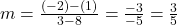m = \frac{(-2) - (1)}{3 - 8} = \frac{-3}{-5} = \frac{3}{5}